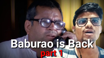 Baburao is back - part 1
