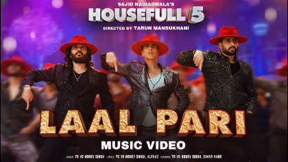 LAAL PARI Song ? Yo Yo Honey Singh | Housefull 5 | Releasing 6th June 2025